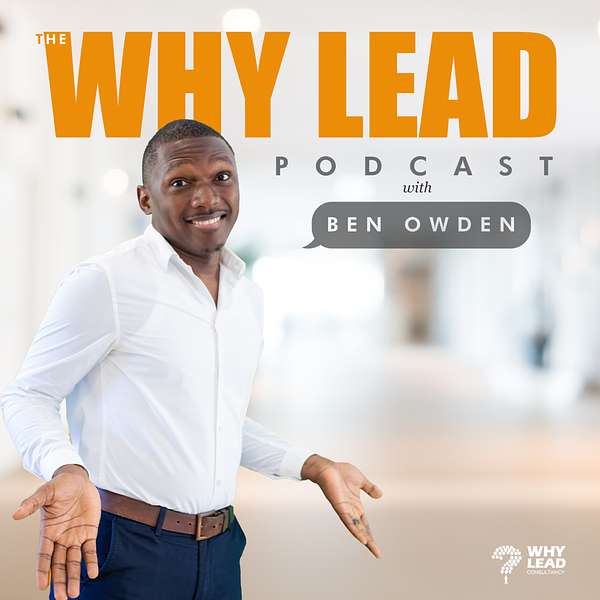 Why Lead? Podcast Artwork Image