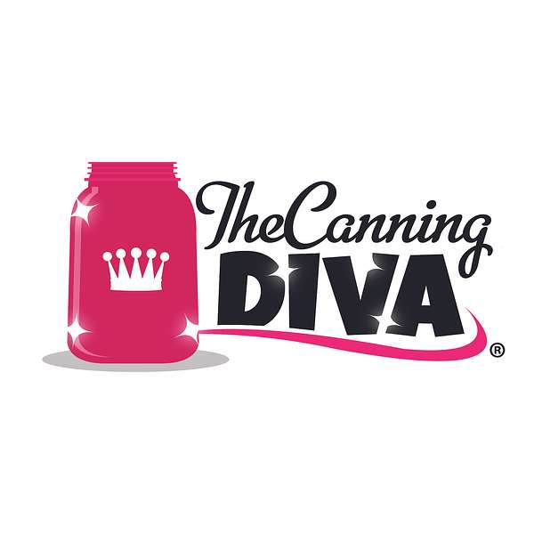 Canning with The Diva!™ Podcast Artwork Image