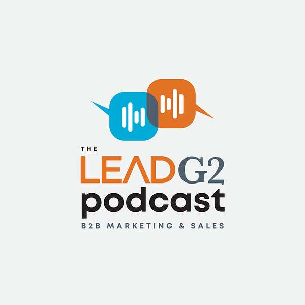 The LeadG2 Podcast Podcast Artwork Image