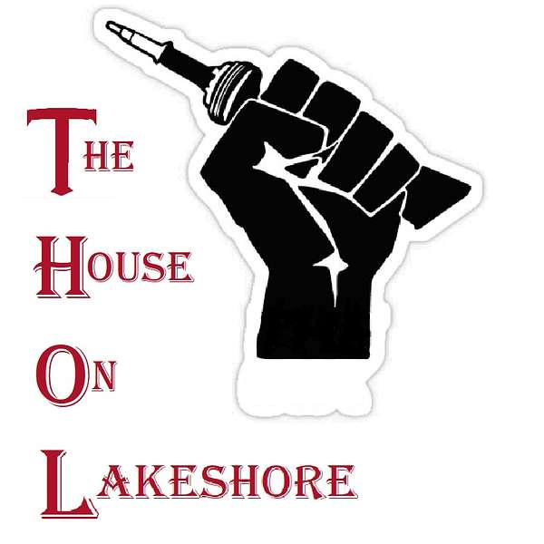 The House On Lakeshore Podcast Podcast Artwork Image