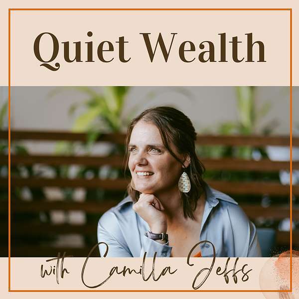 Quiet Wealth Podcast Artwork Image