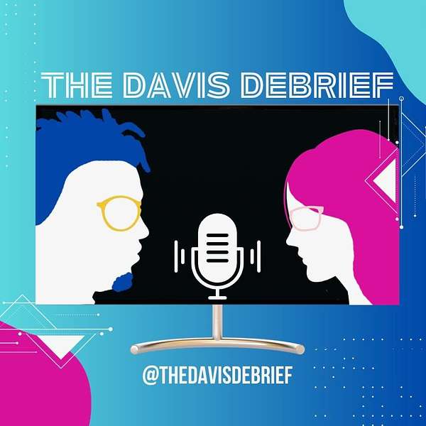 The Davis Debrief Podcast Artwork Image