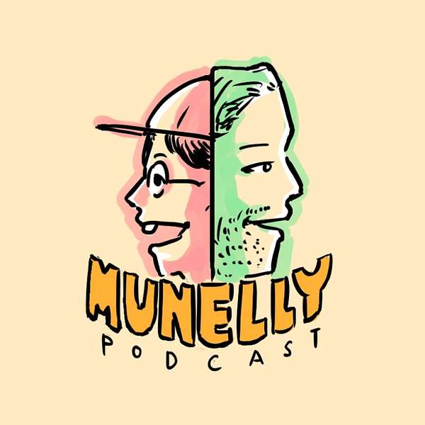 The MuNelly Podcast Podcast Artwork Image
