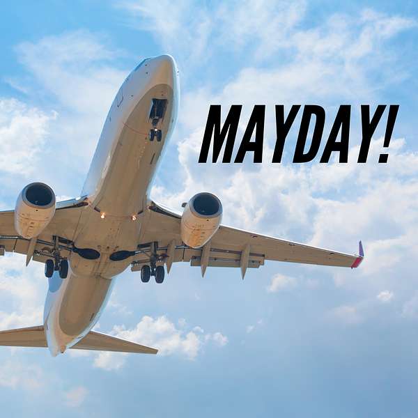 Mayday! Podcast Artwork Image