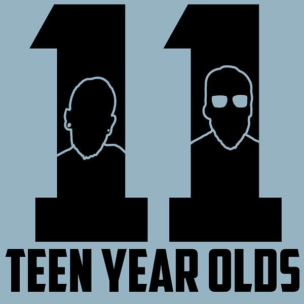 Eleventeen Year Olds Podcast Artwork Image