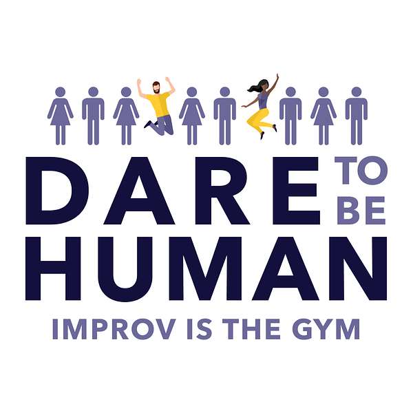 Dare to Be Human  Podcast Artwork Image
