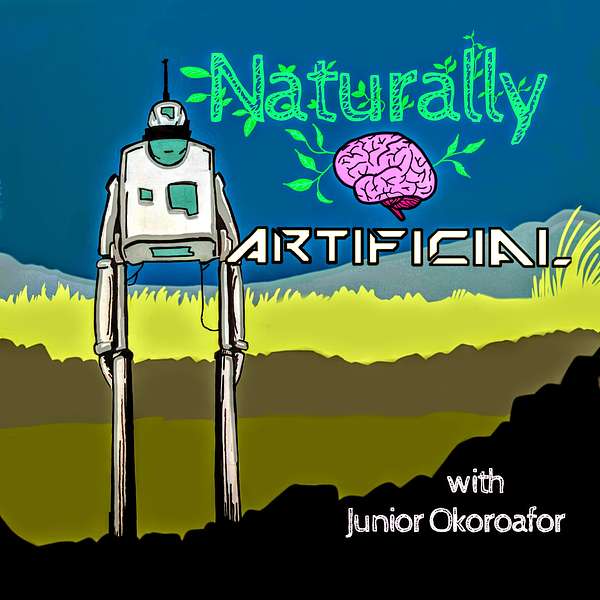 Naturally Artificial | Bridging the Gap between Minds and Machines Podcast Artwork Image