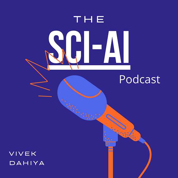 The Sci-AI Podcast Podcast Artwork Image