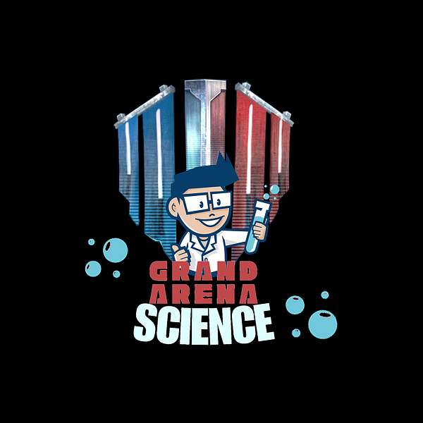 Grand Arena Science Podcast Artwork Image