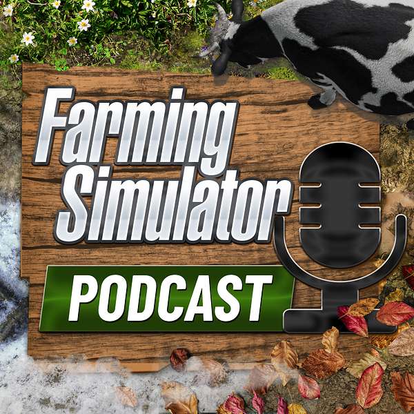 Farming Simulator Podcast (Official) Podcast Artwork Image