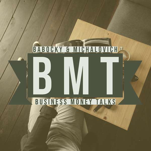 BMT Business Money Talks Podcast Artwork Image