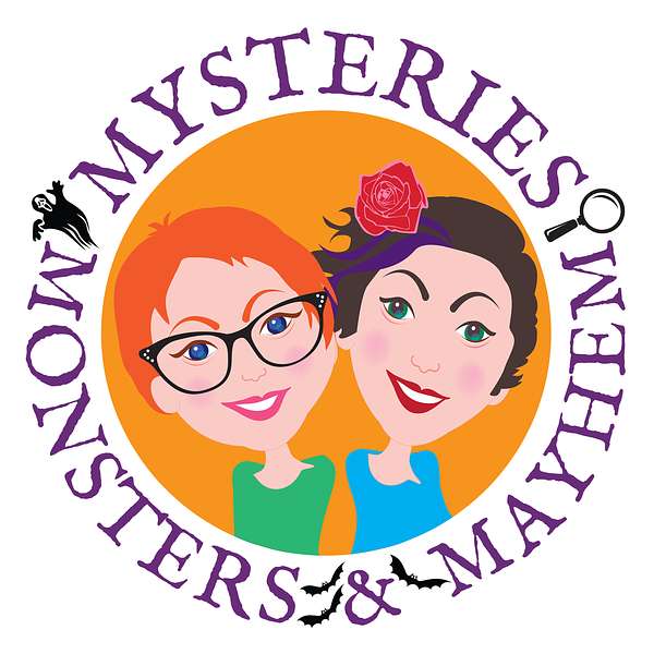 Mysteries, Monsters, & Mayhem Podcast Artwork Image