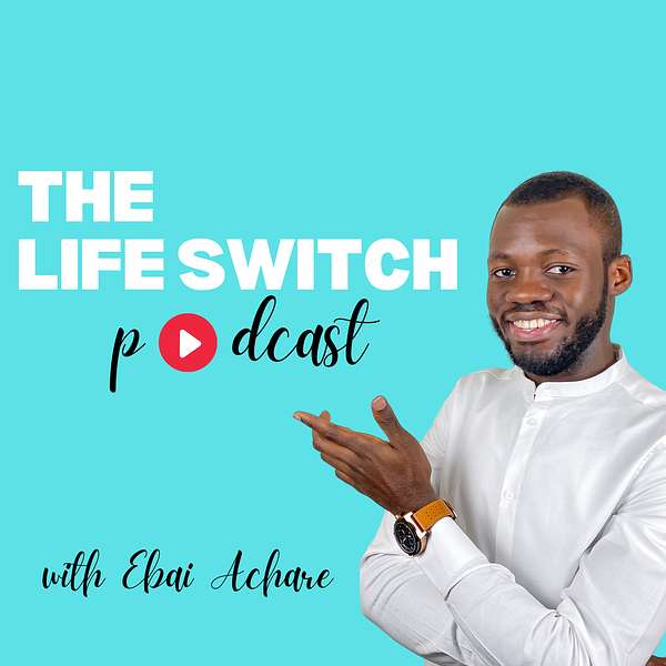 The Life Switch Podcast Podcast Artwork Image