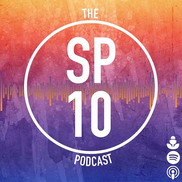 The SP10 Podcast Podcast Artwork Image