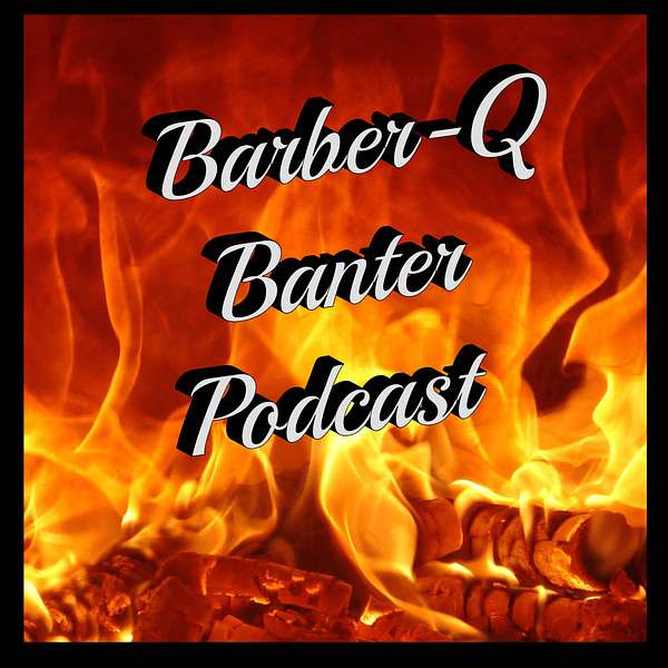 Barber-Q Banter Podcast Podcast Artwork Image