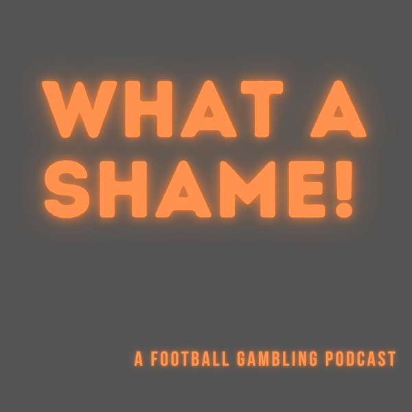 What a Shame! Podcast Artwork Image