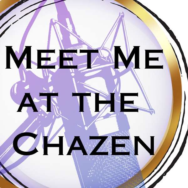Meet Me at the Chazen Podcast Artwork Image
