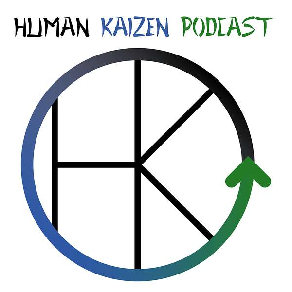 Human Kaizen Podcast Artwork Image
