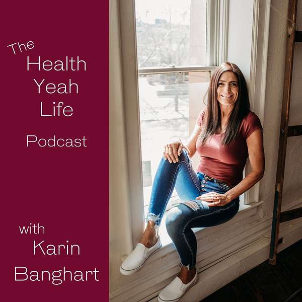 The Health Yeah Life Podcast Podcast Artwork Image