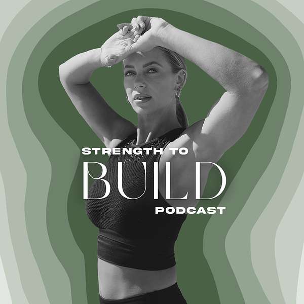 Strength To Build Podcast Artwork Image