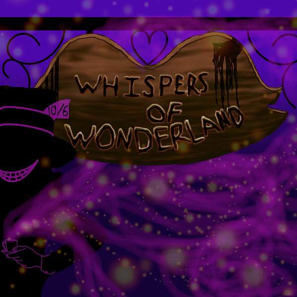 Whispers of Wonderland Podcast Artwork Image