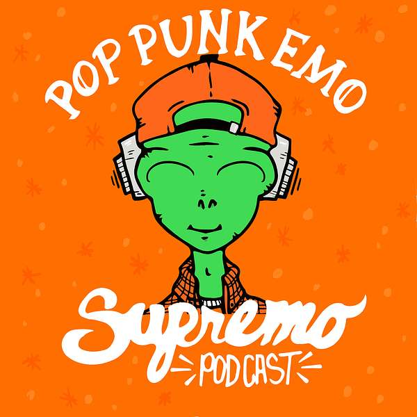Pop Punk Emo Supremo Podcast Podcast Artwork Image