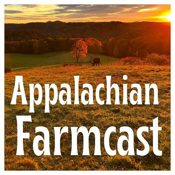 Appalachian Farmcast Podcast Artwork Image