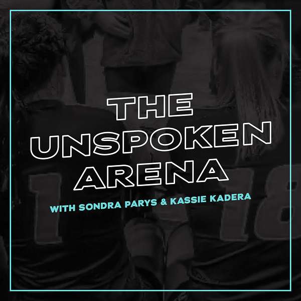The Unspoken Arena  Podcast Artwork Image