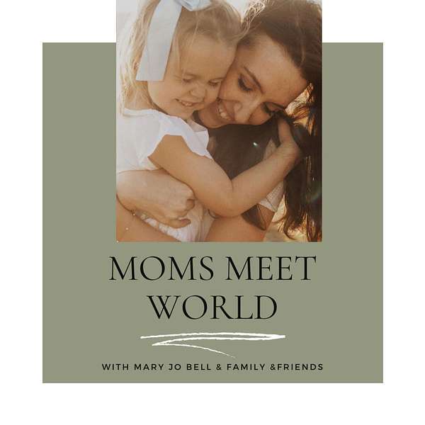 Moms Meet World Podcast Artwork Image
