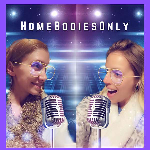 HomeBodiesOnly Podcast Artwork Image
