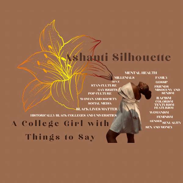 A College Girl with Things to Say Podcast Artwork Image