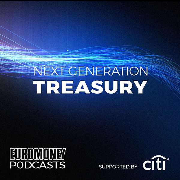 Euromoney Podcasts: Treasury and Turbulence Podcast Artwork Image