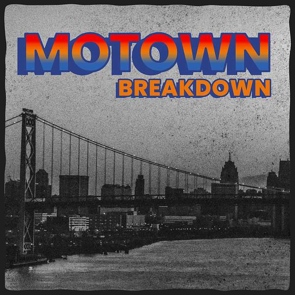 Motown Breakdown Podcast Artwork Image