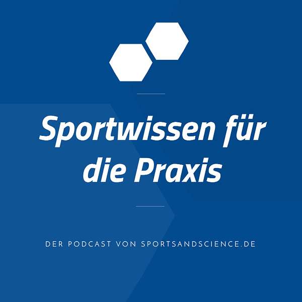 www.sportsandscience.de - Sportwissen für die Praxis Podcast Artwork Image