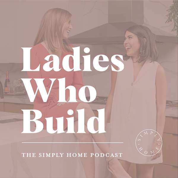 Ladies Who Build Podcast Artwork Image