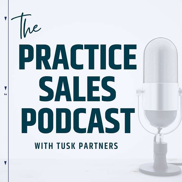 The Practice Sales Podcast  Podcast Artwork Image