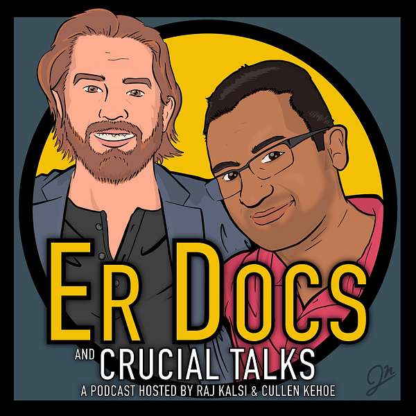 ER Docs and Crucial Talks Podcast Artwork Image
