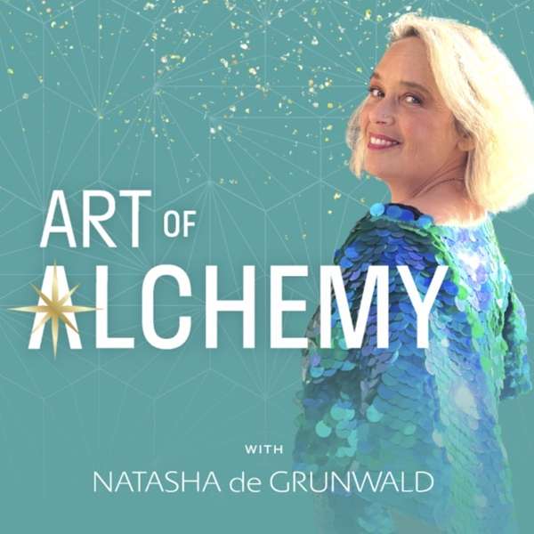 The Art of Alchemy Podcast Artwork Image