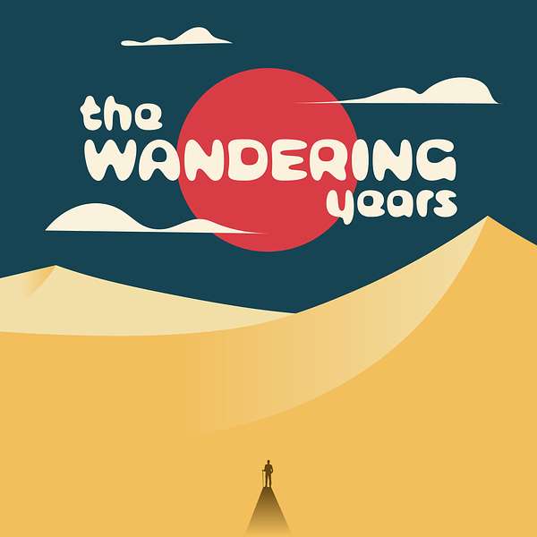 The Wandering Years Podcast Artwork Image
