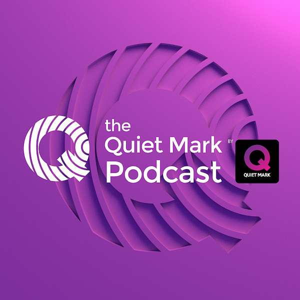 The Quiet Mark Podcast Podcast Artwork Image