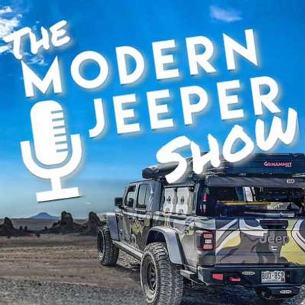 ModernJeeper Show Podcast Artwork Image