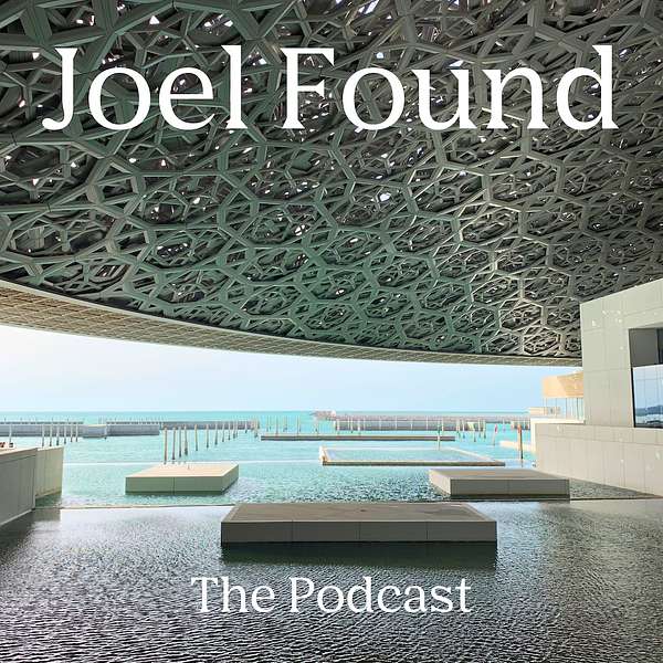 Joel Found - The Podcast Podcast Artwork Image