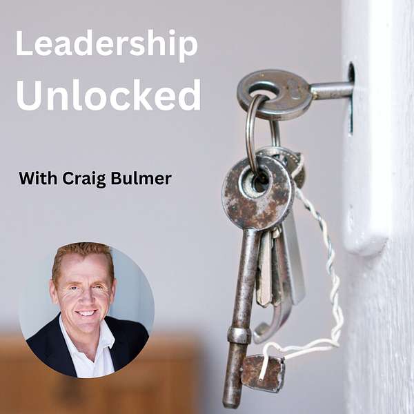 Leadership Unlocked Podcast Artwork Image