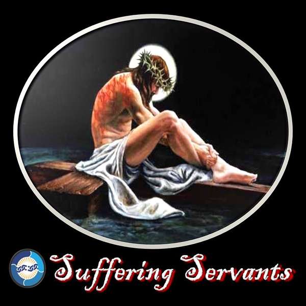 Suffering Servants Podcast Artwork Image