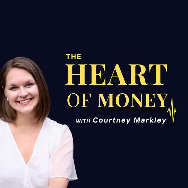 The Heart of Money Podcast Artwork Image