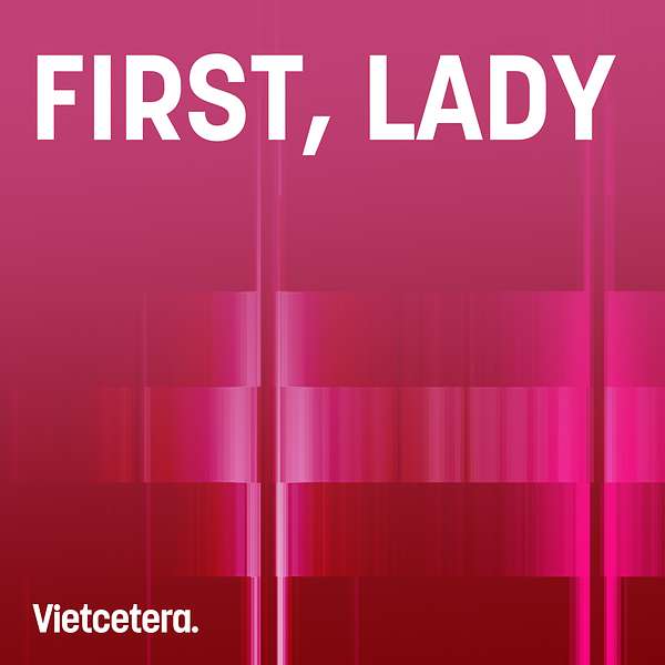 First, Lady Podcast Artwork Image