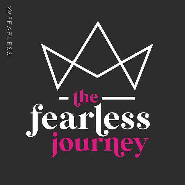 The Fearless Journey Podcast Artwork Image