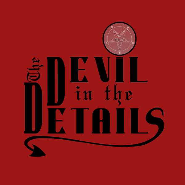 The Devil in the Details Podcast Artwork Image
