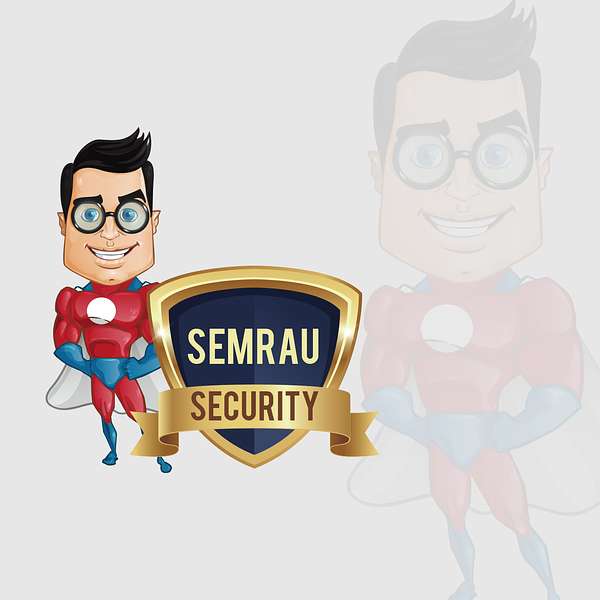 Semrau Security Podcast Artwork Image