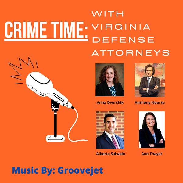Crime Time: With Virginia Defense Attorneys Podcast Artwork Image